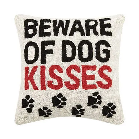 Beware of Dog Kisses 16x16 Hook Throw Decor Pillow with Cotton Velvet Backing