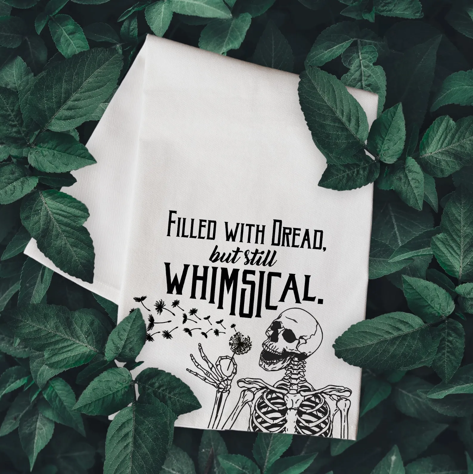 Filled With Dread... Tea Towel