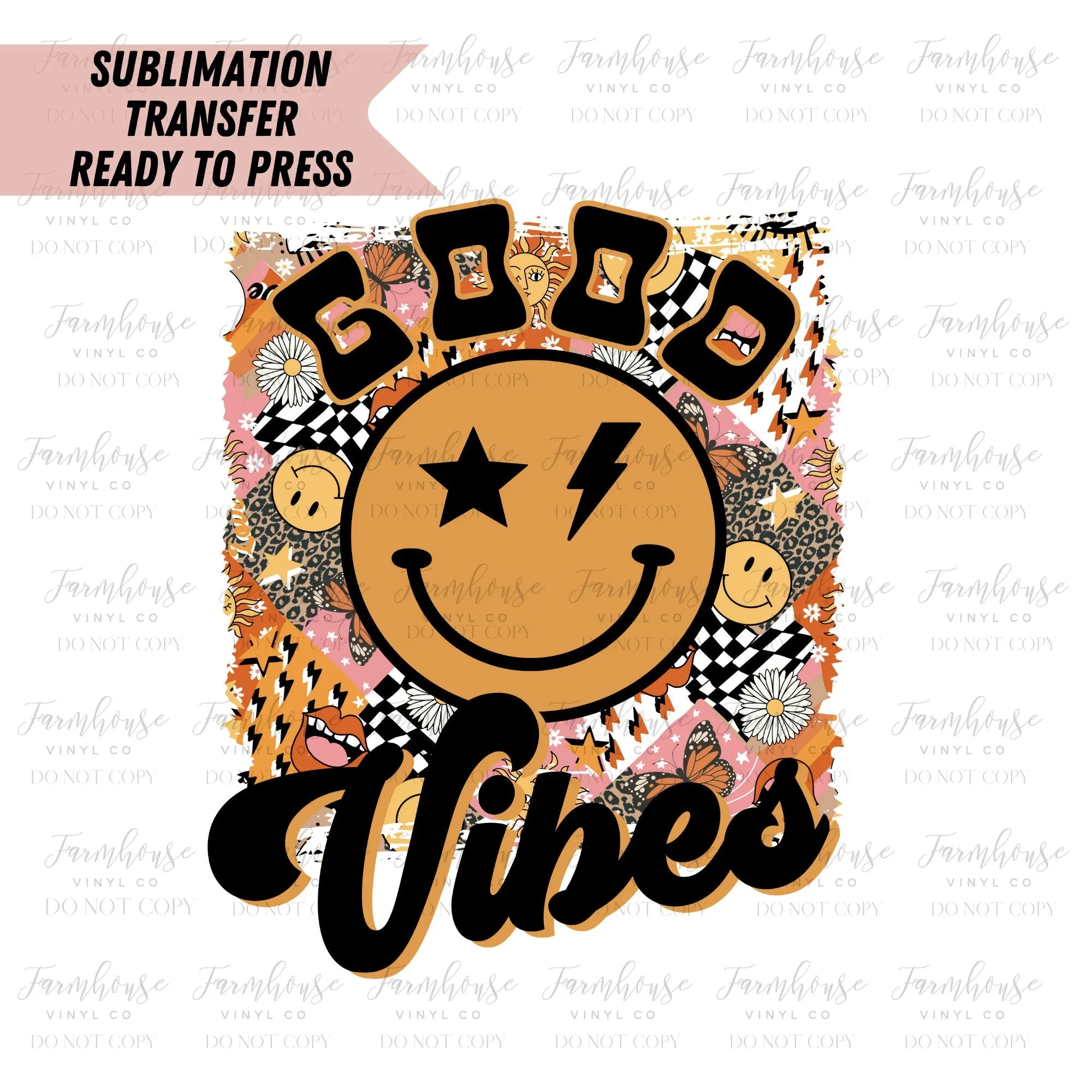 Good Vibes  Retro Ready to Press Sublimation Transfer