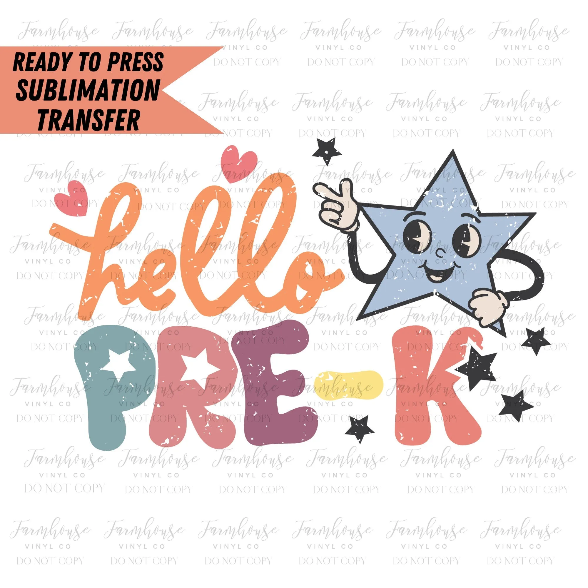 Hello Kindergarten Retro Star, Ready to Press Sublimation Transfer, Sublimation Transfer, Heat Transfer, Ready to Press, First Day of School