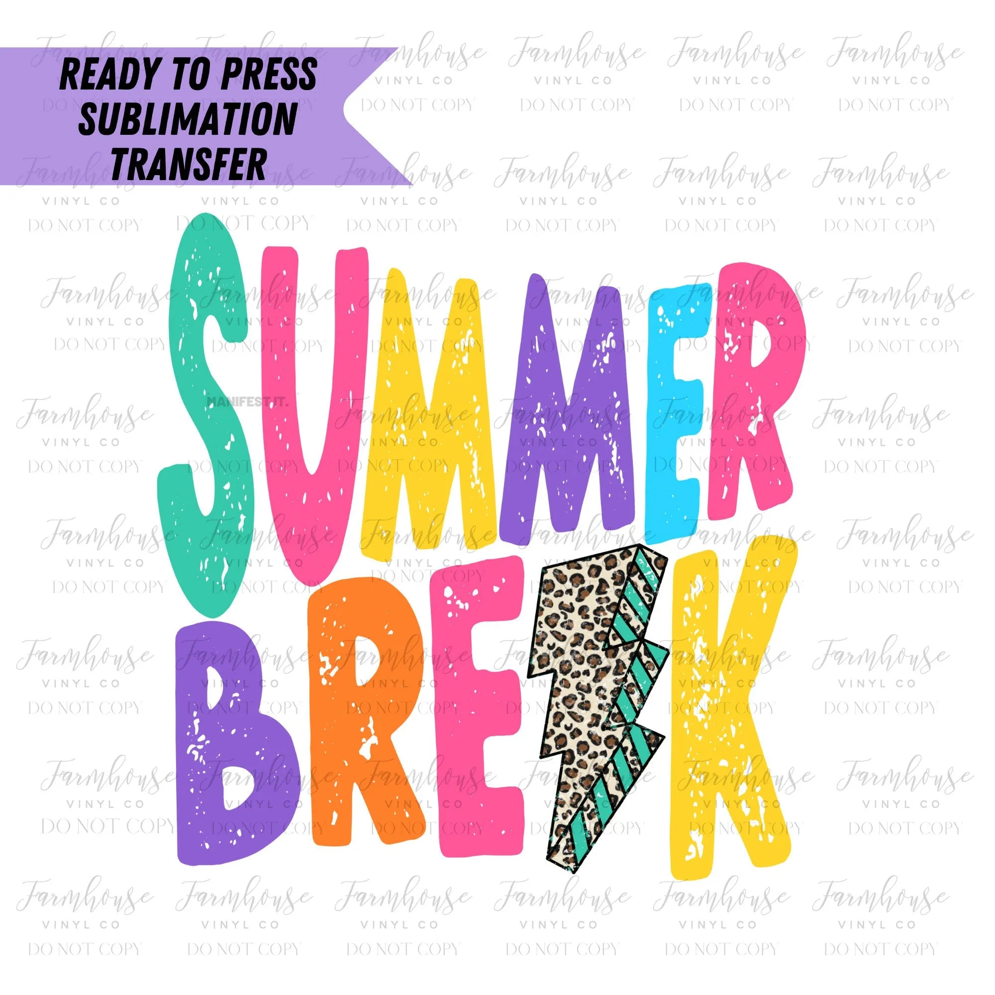 Neon Distressed Summer Break Ready To Press Sublimation Transfer