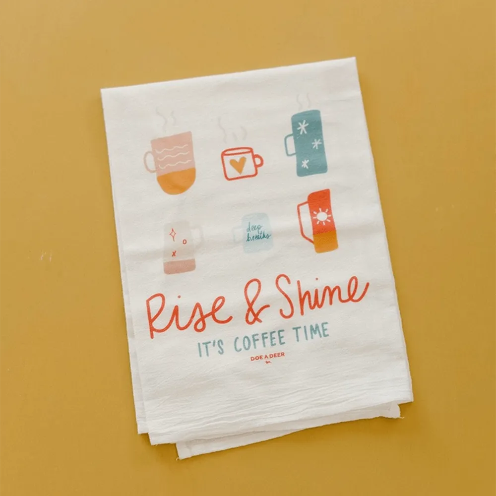 "Rise & Shine" Flour Sack Towel