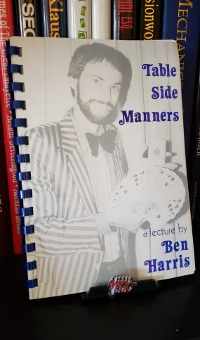 Table Side Manners: A Lecture by Ben Harris - Book