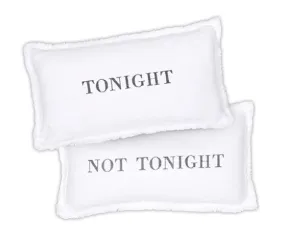 Tonight/Not Tonight Lumbar Pillow