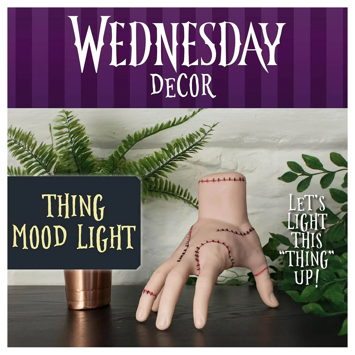 Wednesday: Thing Mood Light